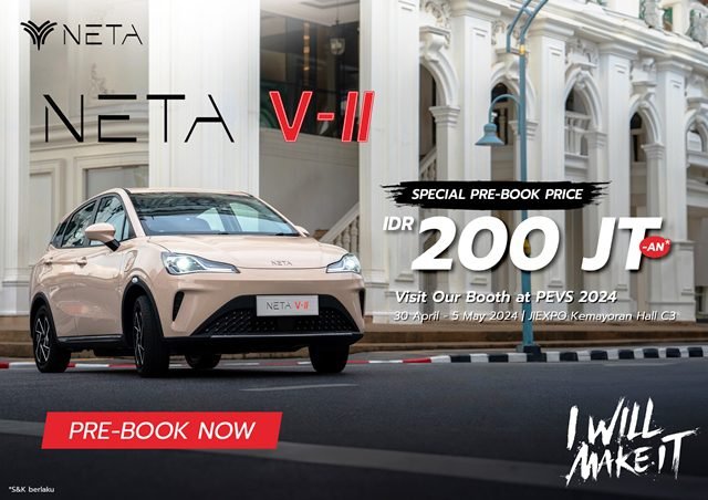 Special Pre-Book Price Rp 200 Jutaan di PEVS 2024, NETA V - II Terbaru Usung Fitur Smart & Sylish
